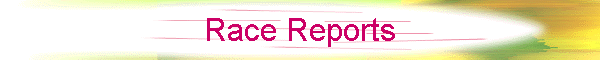 Race Reports